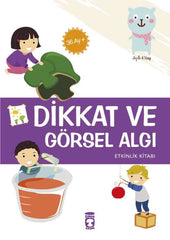 Dikkat ve Görsel Algı Etkinlik Kitabı I 36 Ay +