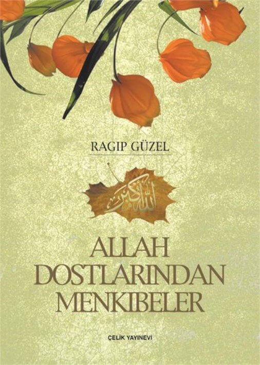 Allah Dostlarından Menkıbeler