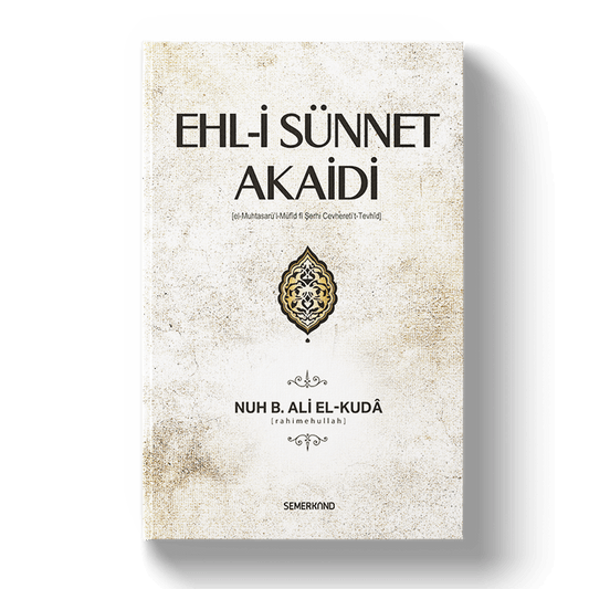 Ehli Sünnet Akaidi | Nuh bin Ali elKuda