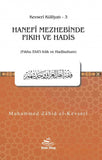 Hanefi Mezhebinde Fıkıh ve Hadis