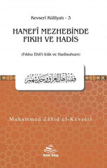 Hanefi Mezhebinde Fıkıh ve Hadis