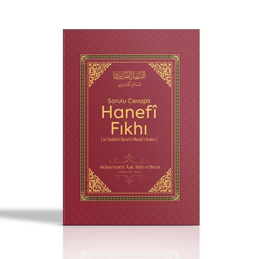 Sorulu Cevaplı Hanefi Fıkhı | Muhammed Aşık İlahi El-Berni