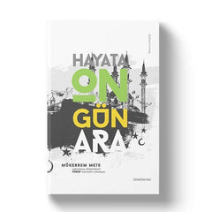 Hayata On Gün Ara | Mükerrem Mete