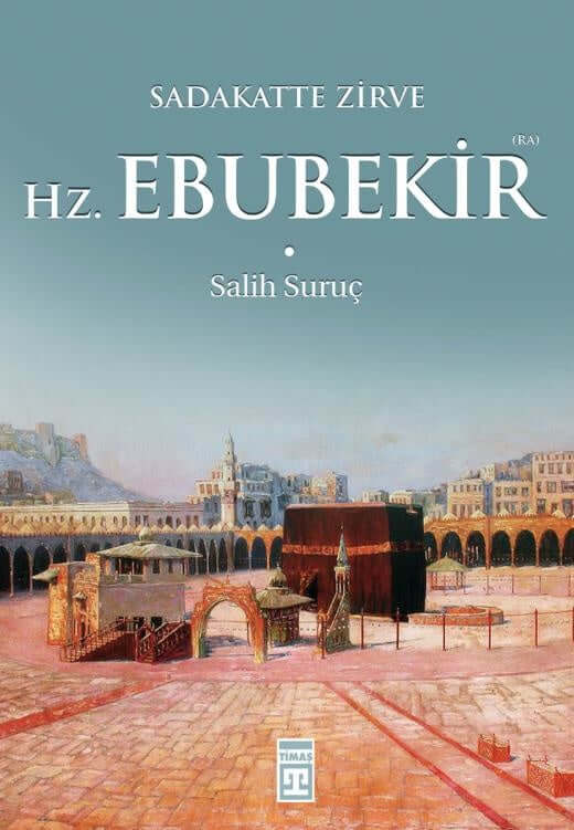 Hazreti Ebubekir Ra.