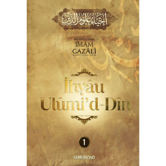 İhyau Ulumiddin 1.Cilt | İmam Gazali