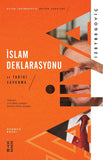  İslam Deklarasyonu ve Tarihi Savunma