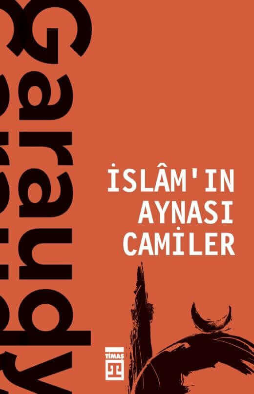 İslam’ın Aynası Camiler