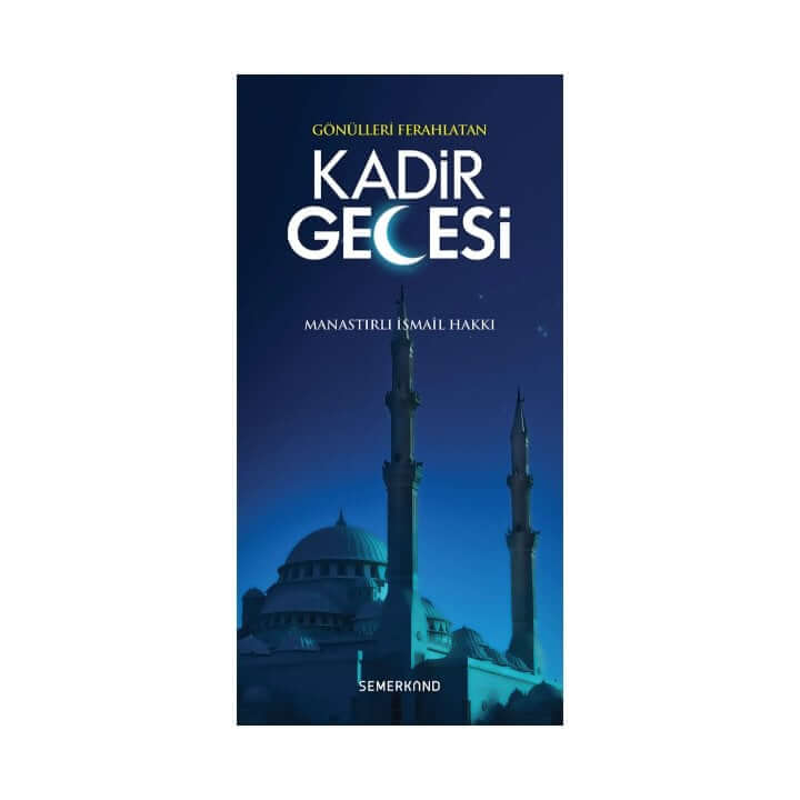 Kadir Gecesi | Manastırlı İsmail Hakkı