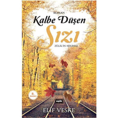 Kalbe Düşen Sızı | Elif Veske