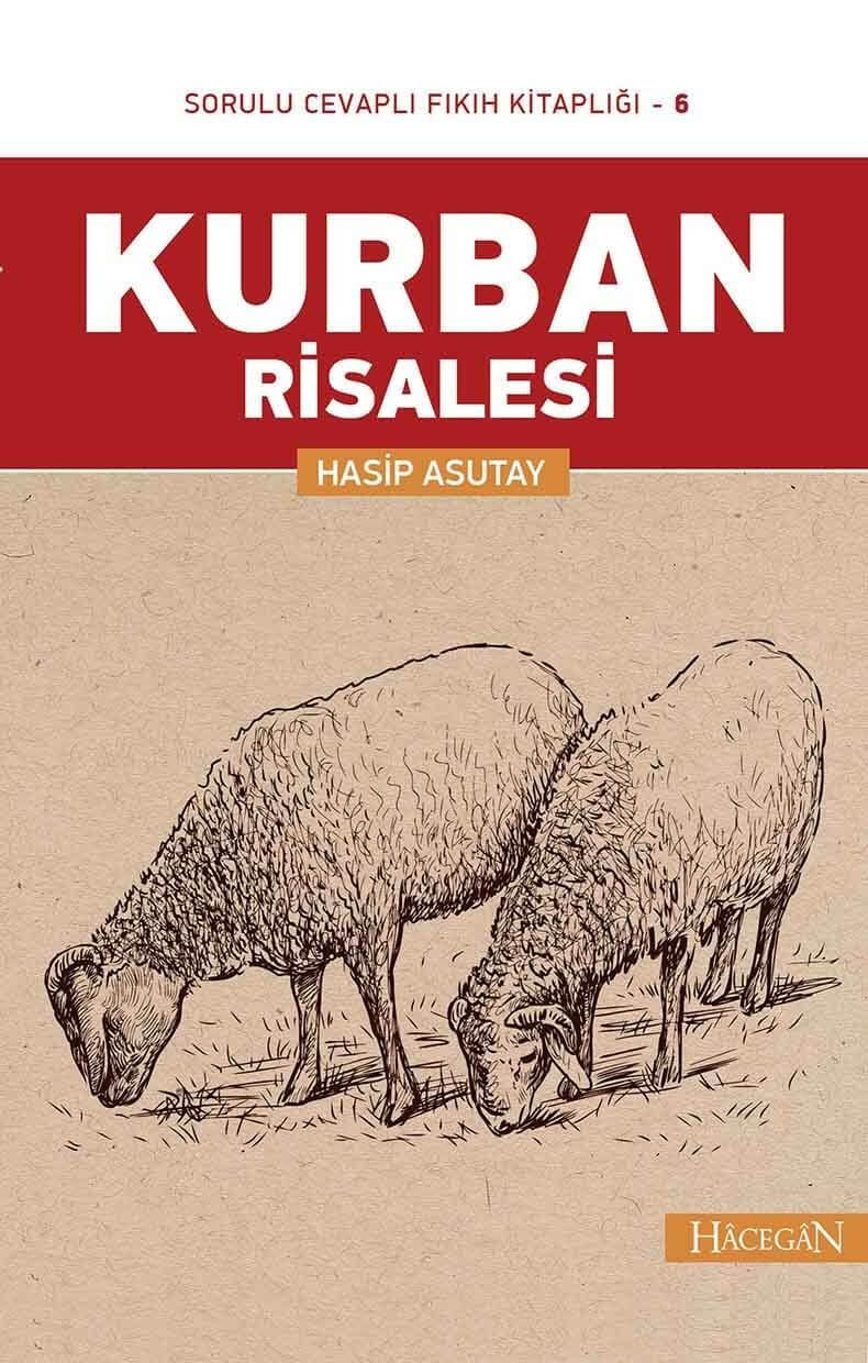 Kurban Risalesi | Hasip Asutay