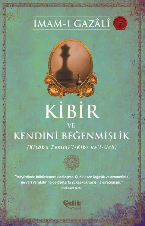 Kibir ve Kendini Beğenmişlik