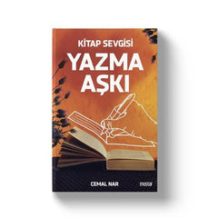 Kitap Sevgisi Yazma Aşkı | Cemal Nar