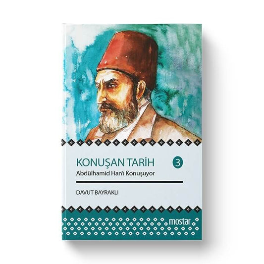 Konuşan Tarih 3 | Davut Bayraklı