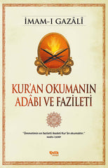 Kuran Okumanın Adâbı ve Fazileti