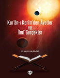 Kur'an-ı Kerim'den Ayetler ve İlmi Gerçekler