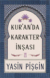 Kur’an’da Karakter İnşası