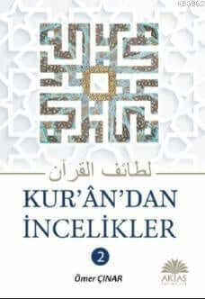 Kuran’dan İncelikler 2