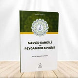 Mevlid Kandili ve Peygamber Sevgisi