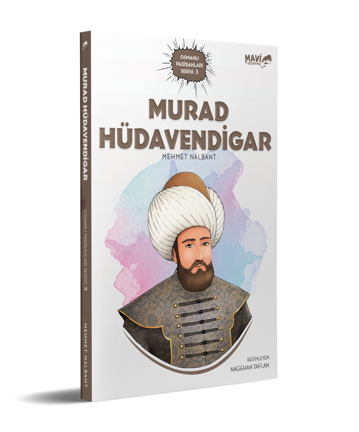 Murad Hüdavendigar | Mehmet Nalbant