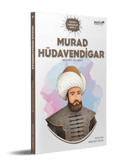 Murad Hüdavendigar | Mehmet Nalbant