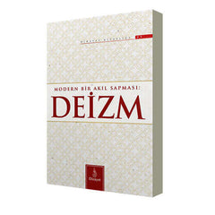 Modern Bir Akıl Sapması Deizm