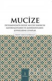  Mucize Determinizmin Reddi. Mucize İnkârcısı Materyalistlerin ve Modernistlerin Şüphelerine Cevaplar