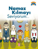 Namaz Kılmayı Seviyorum – Dinimi Öğreniyorum