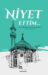 Niyet Ettim