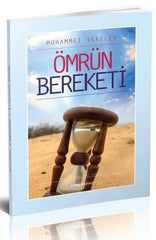 Ömrün Bereketi | Muhammed Yekeler