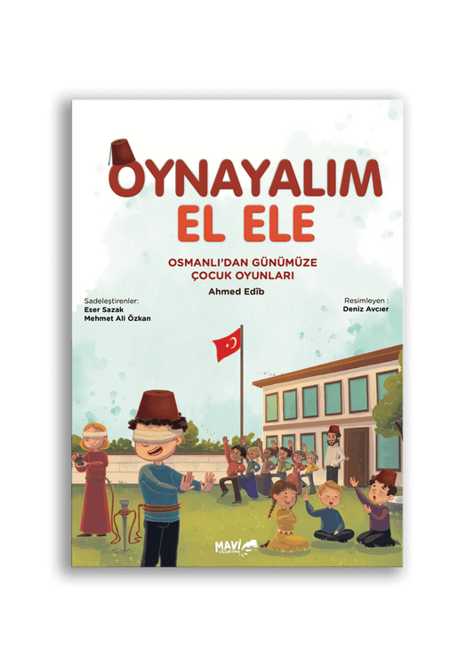 Oynayalım El Ele I Osmanlı'dan Günümüze Çocuk Oyunları