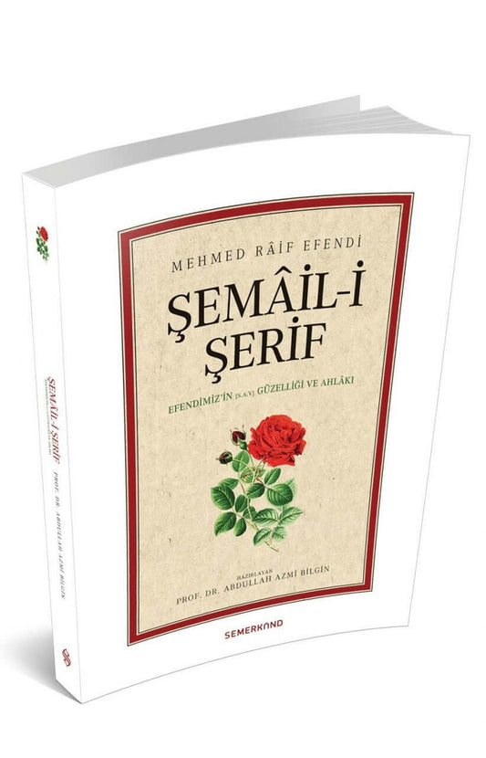 Şemaili Şerif | Mehmed Raif Efendi