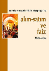 Alım Satım ve Faiz | Hasip Asutay