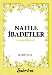 Nafile İbadetler | Hüseyin Okur