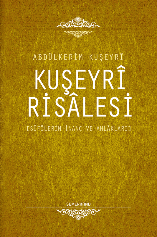 Kuşeyri Risalesi | Abdülkerim Kuşeyri