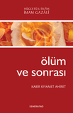 Ölüm ve Sonrası | İmam Gazali