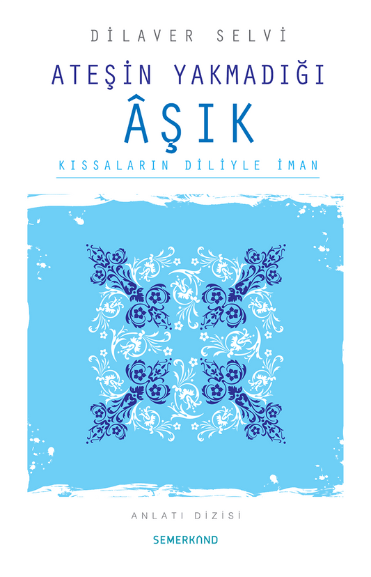 Ateşin Yakmadığı Aşık | Dilaver Selvi