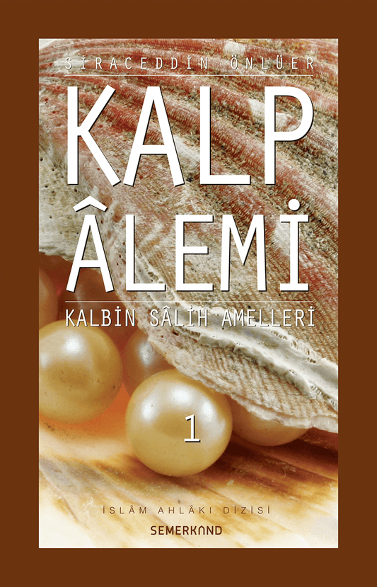 Kalp Alemi 1 | Siraceddin Önlüer