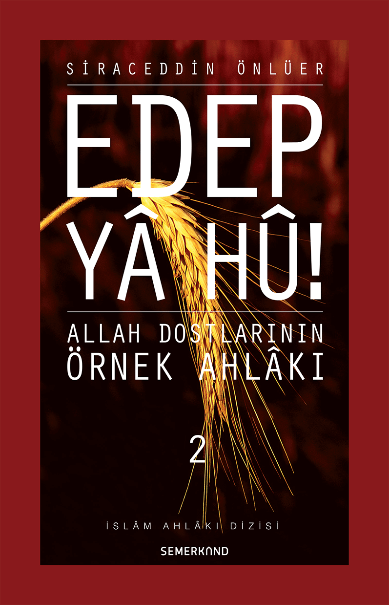 Edep Ya Hu 2 | Siraceddin Önlüer