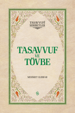 Tasavvuf ve Tövbe - Ciltli | Mehmet Ildırar