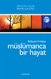 Müslümanca Bir Hayat | İmam Gazali