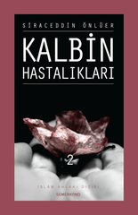 Kalbin Hastalıkları 2 | Siraceddin Önlüer