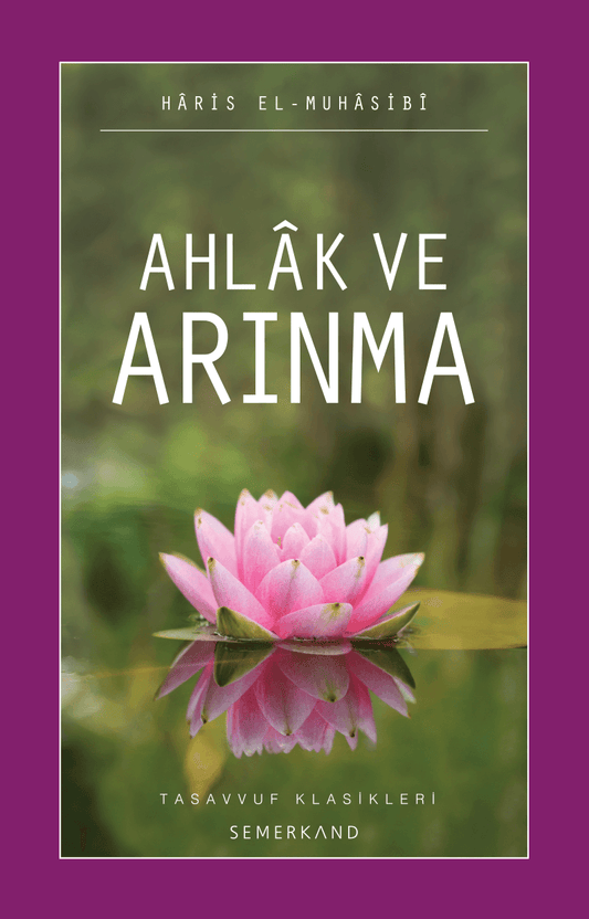 Ahlak ve Arınma | Haris El-Muhasibi