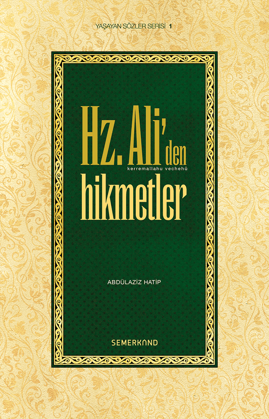 Hz. Aliden Hikmetler | Abdulaziz Hatip