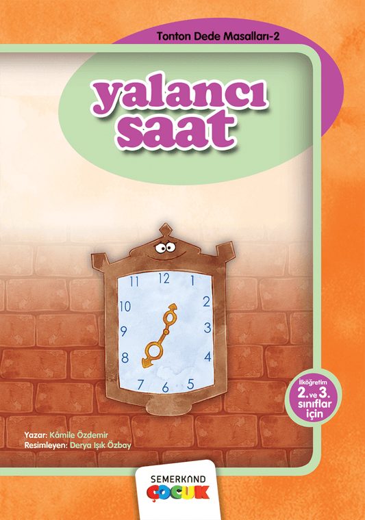 Yalancı Saat | Kamile Özdemir