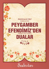 Peygamber Efendimizden Dualar | Abdülmecid Hani