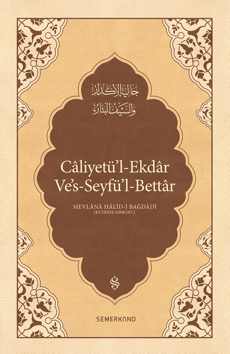 Caliyetül Ekdar | Mevlana Halid-i Bağdadi