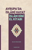 Avrupada İslami Hayat - İslam Dini El Kitabı | Doç.Dr. Özcan Hıdır