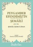 Peygamber Efendimizin Şemaili | İsmail Hakkı Divriki