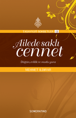 Ailede Saklı Cennet | Mehmet Ildırar