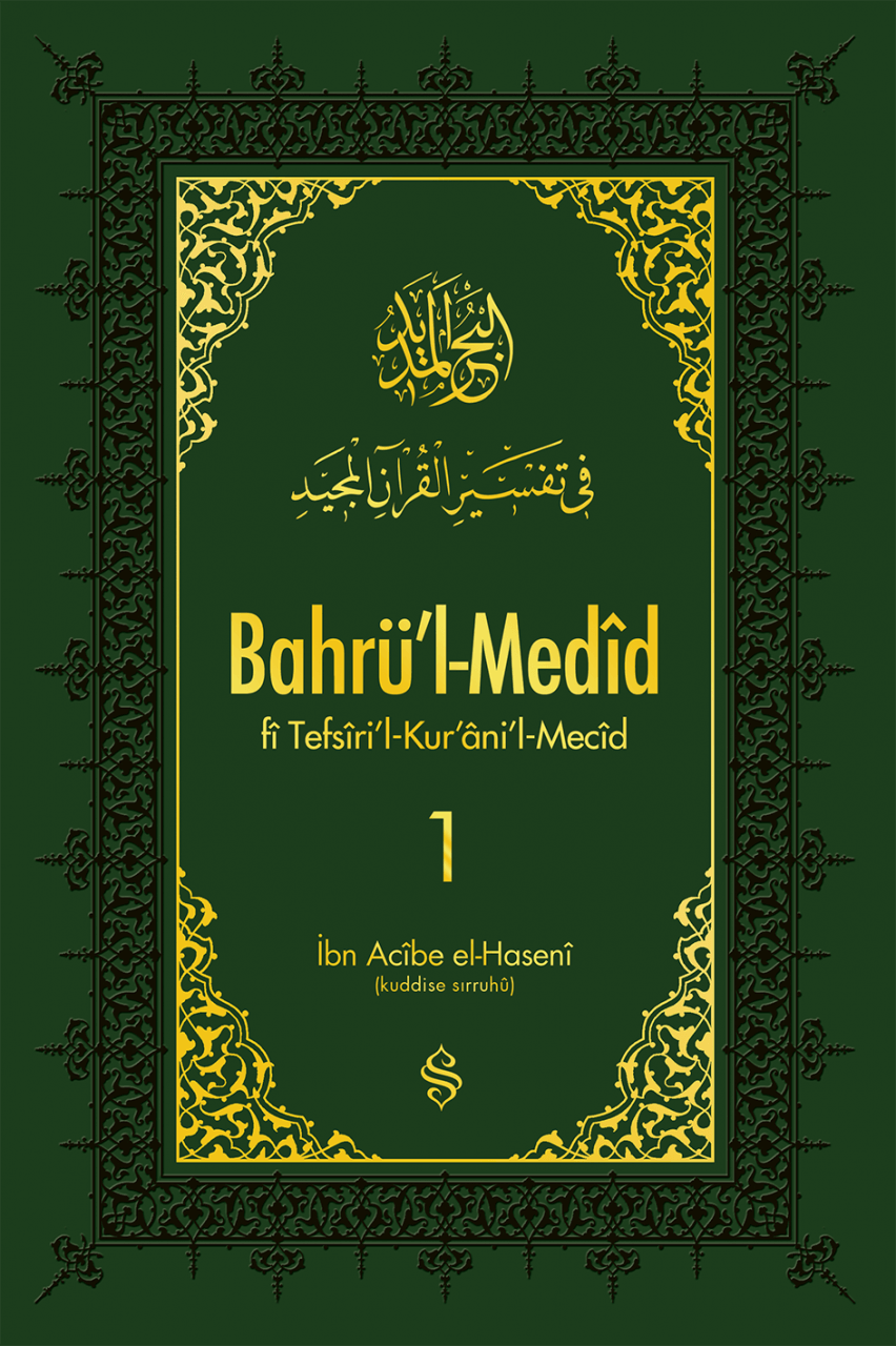 Bahrül Medid 1.Cilt | İbn Acibe El-Haseni